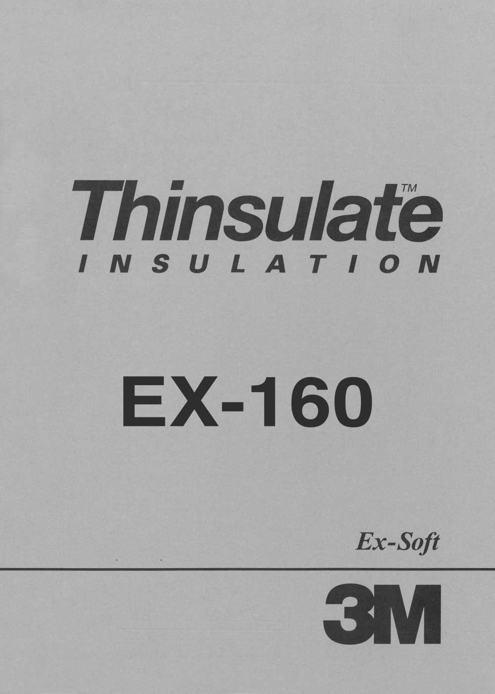 EX160 3M™ Thinsulate™ Ex-Soft 160 G/m2[Entretela]