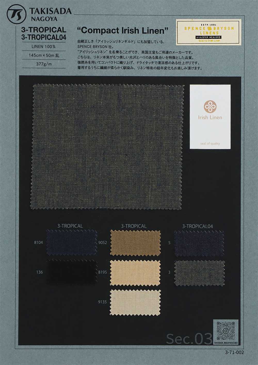 3-TROPICAL SPENCE BRYSON COMPACT LINO IRLANDÉS LINO IRLANDÉS Lino Irlandés Lino Tropical Fuerte Twisted Yarn Co[Fabrica Textil] Takisada Nagoya