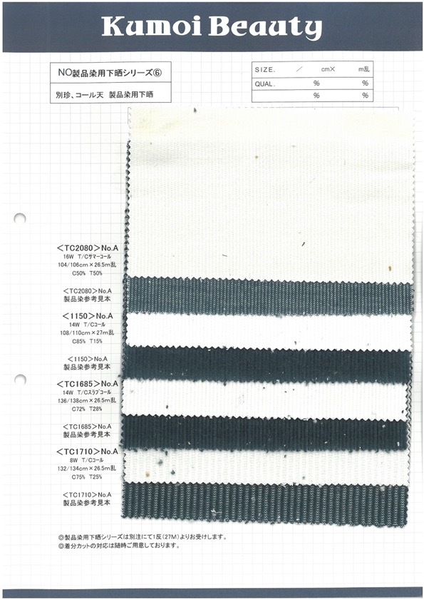 TC1685 14W T/C Slab Call Weather Blanqueamiento[Fabrica Textil] Kumoi Beauty (Pana De Terciopelo Chubu)